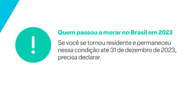 quem precisa declarar o IR - residência no Brasil
